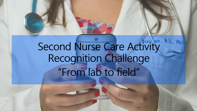 Second Nurse Care Activity Recognition Challenge